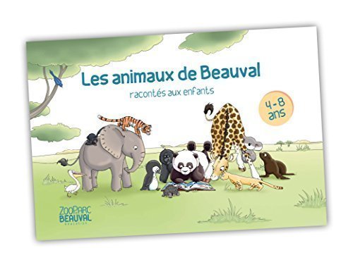 Les animaux de Beauval racontés aux enfants (4-8 ans) Books