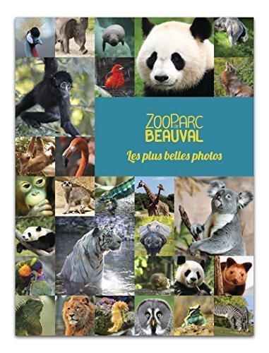ZooParc de Beauval les plus belles photos book