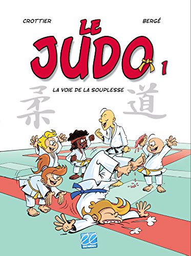 LE JUDO LA VOIE DE LA SOUPLESSE Books