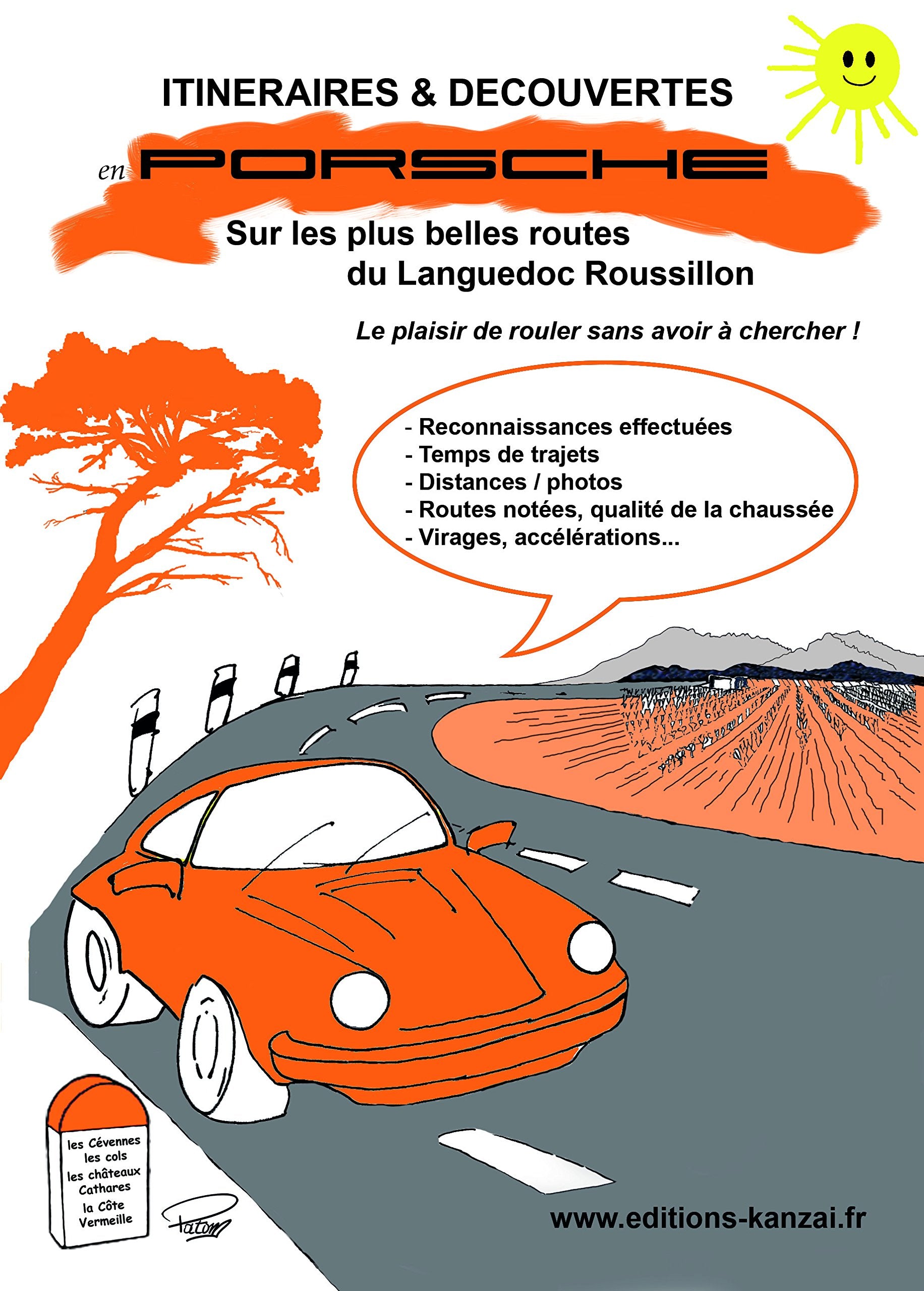 Itinéraires & Découvertes en PORSCHE Languedoc Roussillon book