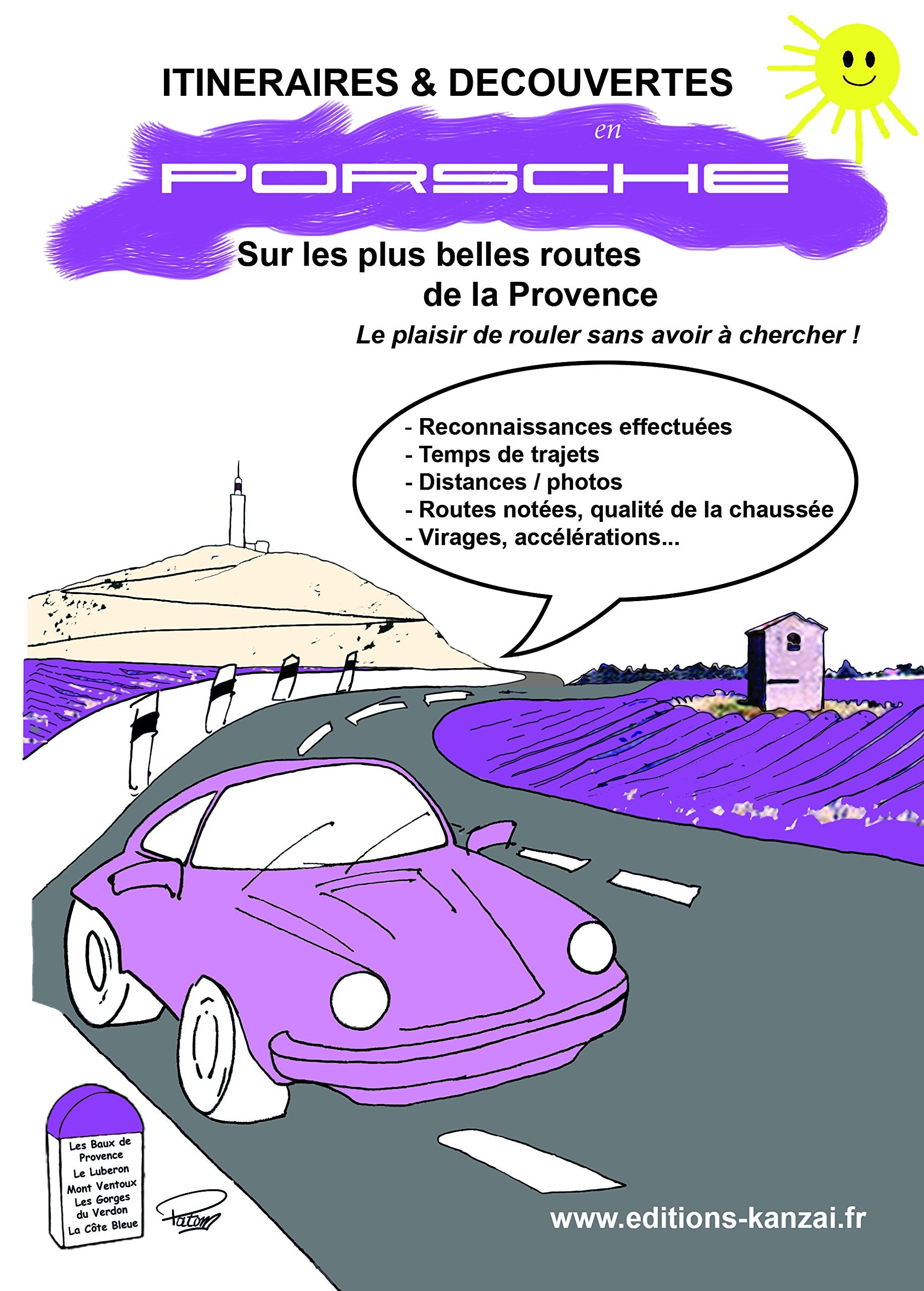 Itinéraires & Découvertes en PORSCHE Provence Verdon book