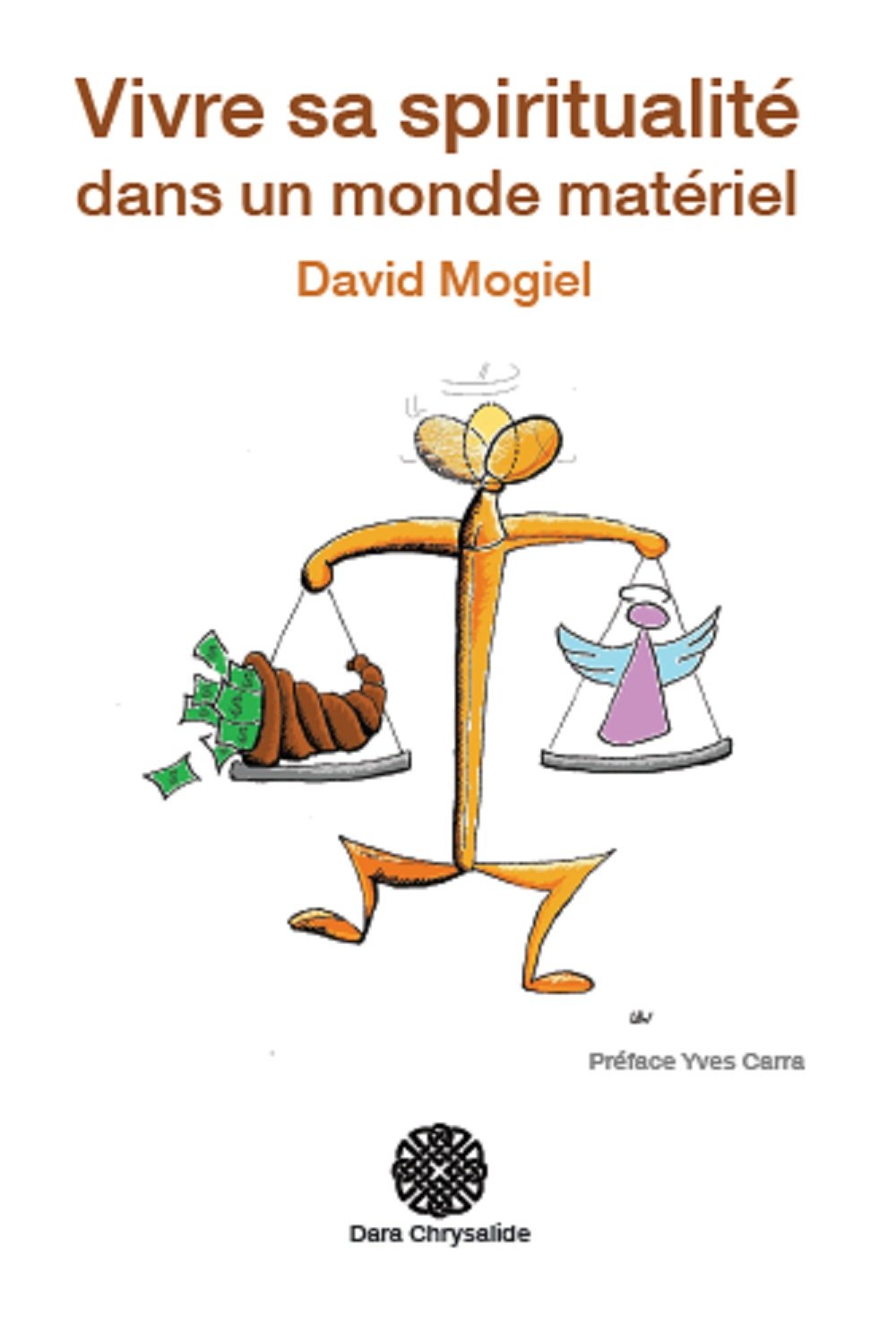 Vivre sa spiritualité dans un monde matériel book