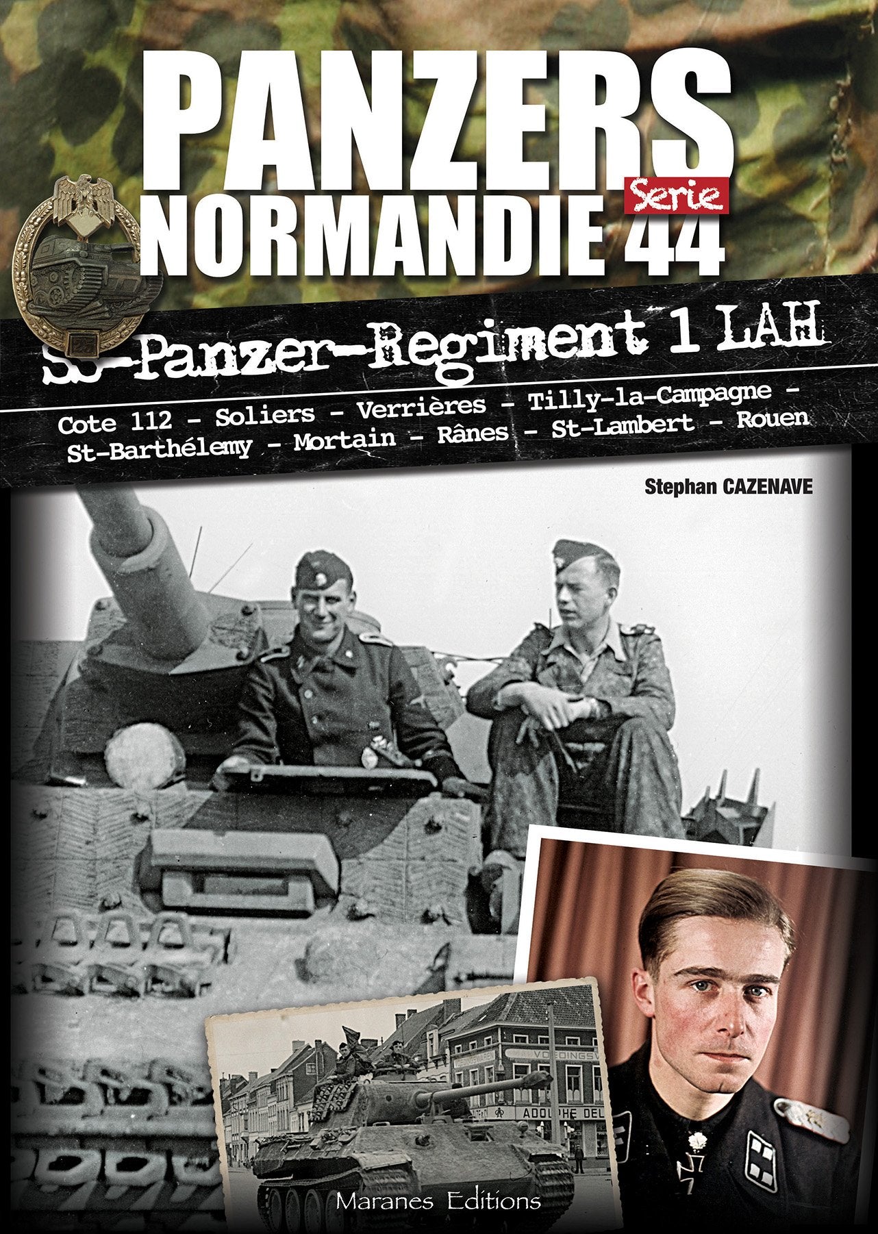 PANZER NORMANDIE 44 SERIE - SS-Panzer-Regiment 1 LAH book
