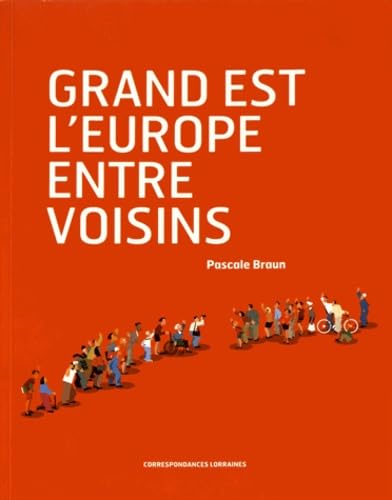 Grand Est, l'Europe entre voisins Books