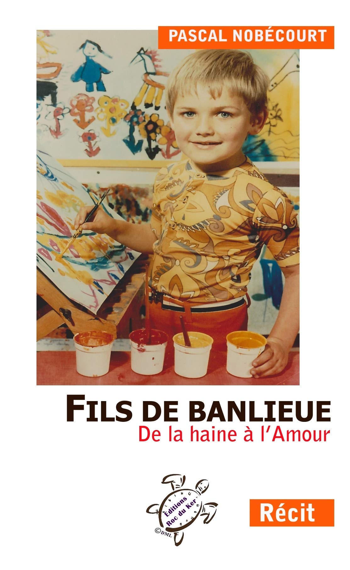 FILS DE BANLIEUE: De la haine à l'amour Books