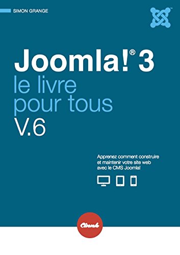 Joomla 3 Le livre pour tous Books