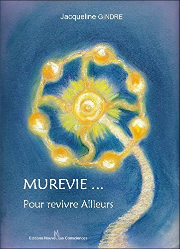 MUREVIE... pour revivre ailleurs book
