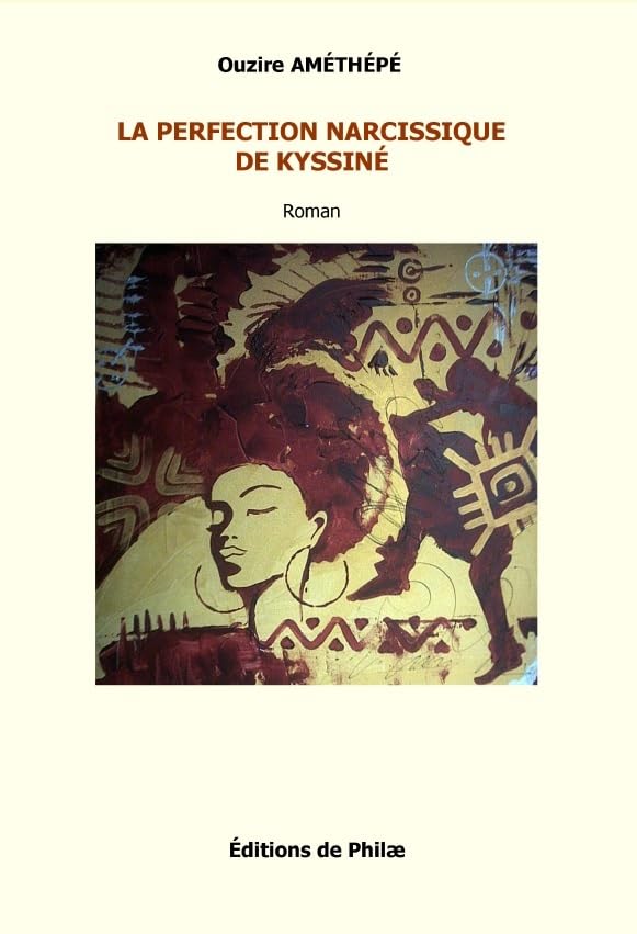 La Perfection Narcissique de Kyssiné Books