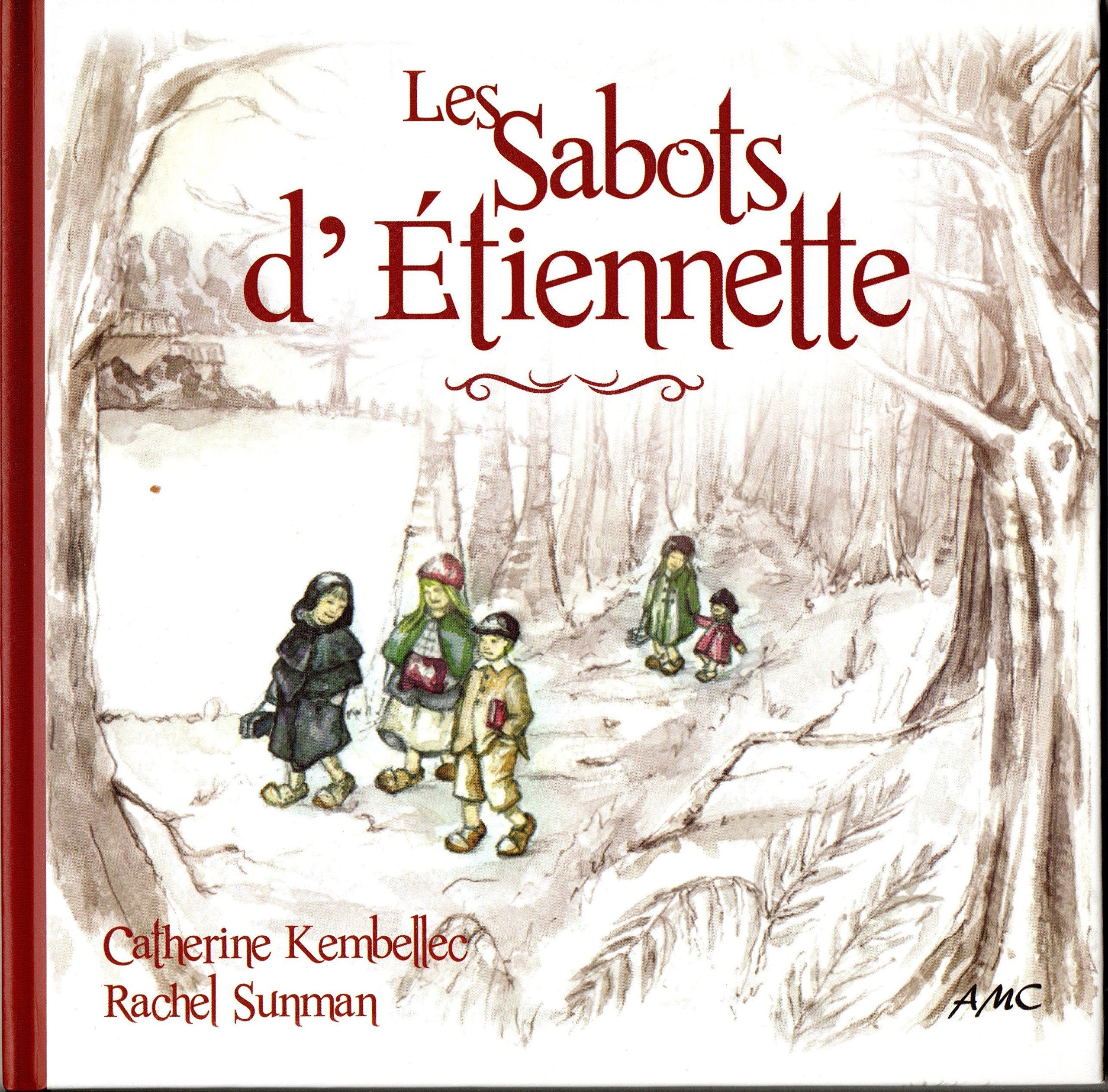 LES SABOTS D ETIENNETTE: LES SABOTS D ETIENNETTE Children's books