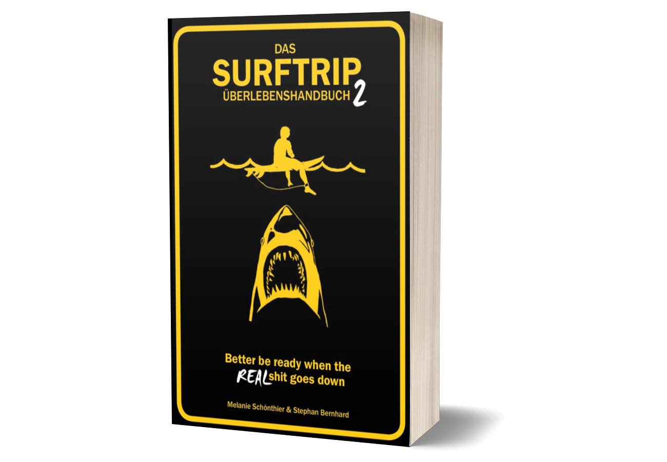 Das Surftrip-Überlebenshandbuch Teil 2 Leisure & Fun