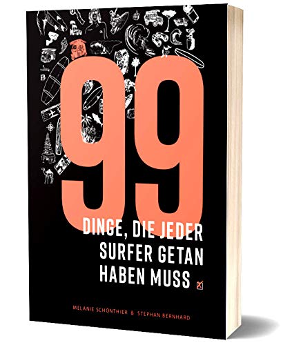 99 Dinge, die jeder Surfer getan haben muss Leisure & Fun