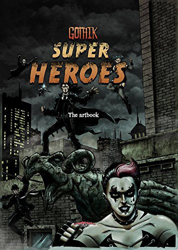 Gothik super Heroes von Vaillant Fabrice Book Books