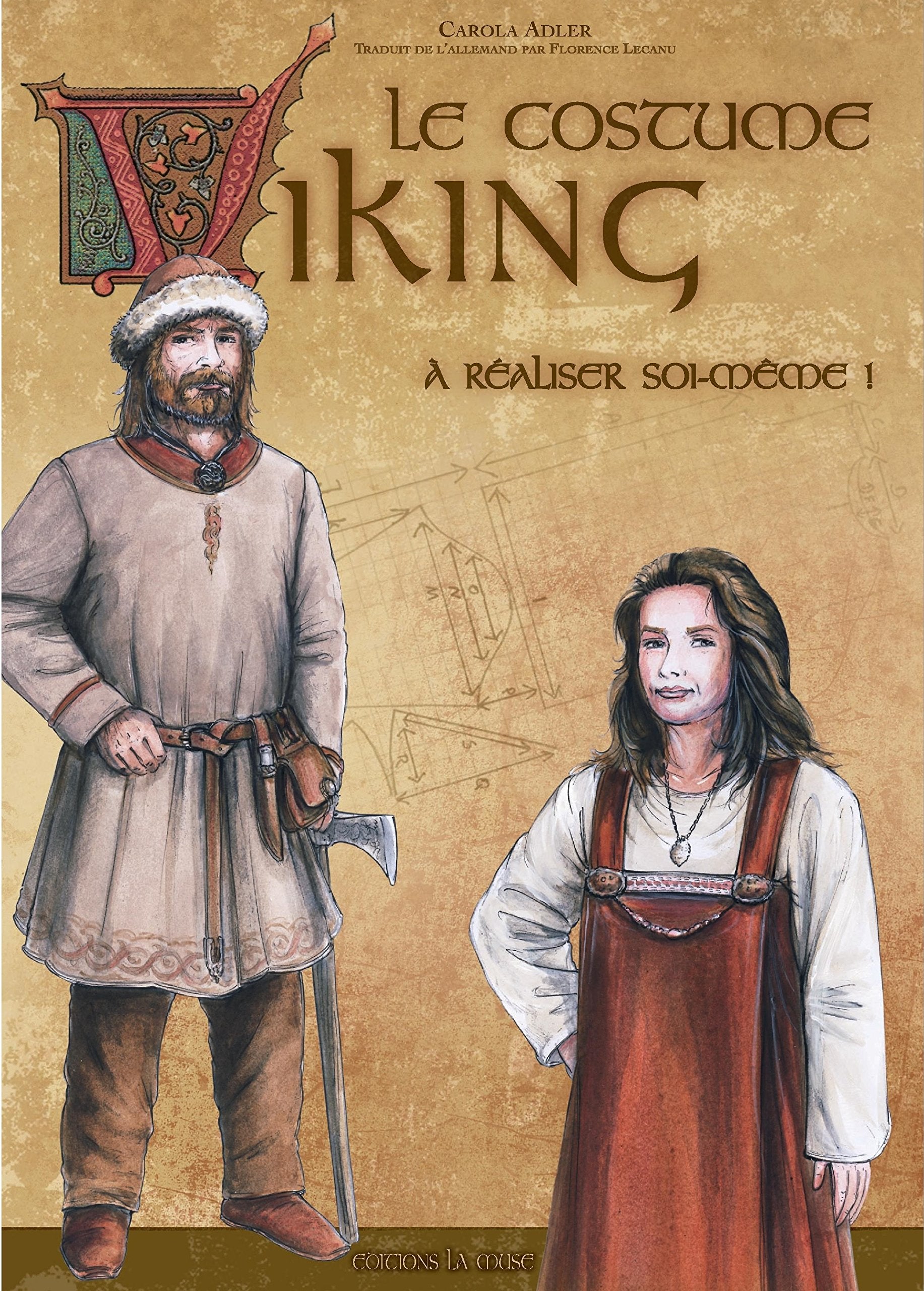Le costume Viking à réaliser soi-même: A réaliser soi-même ! Hobbies & Crafts