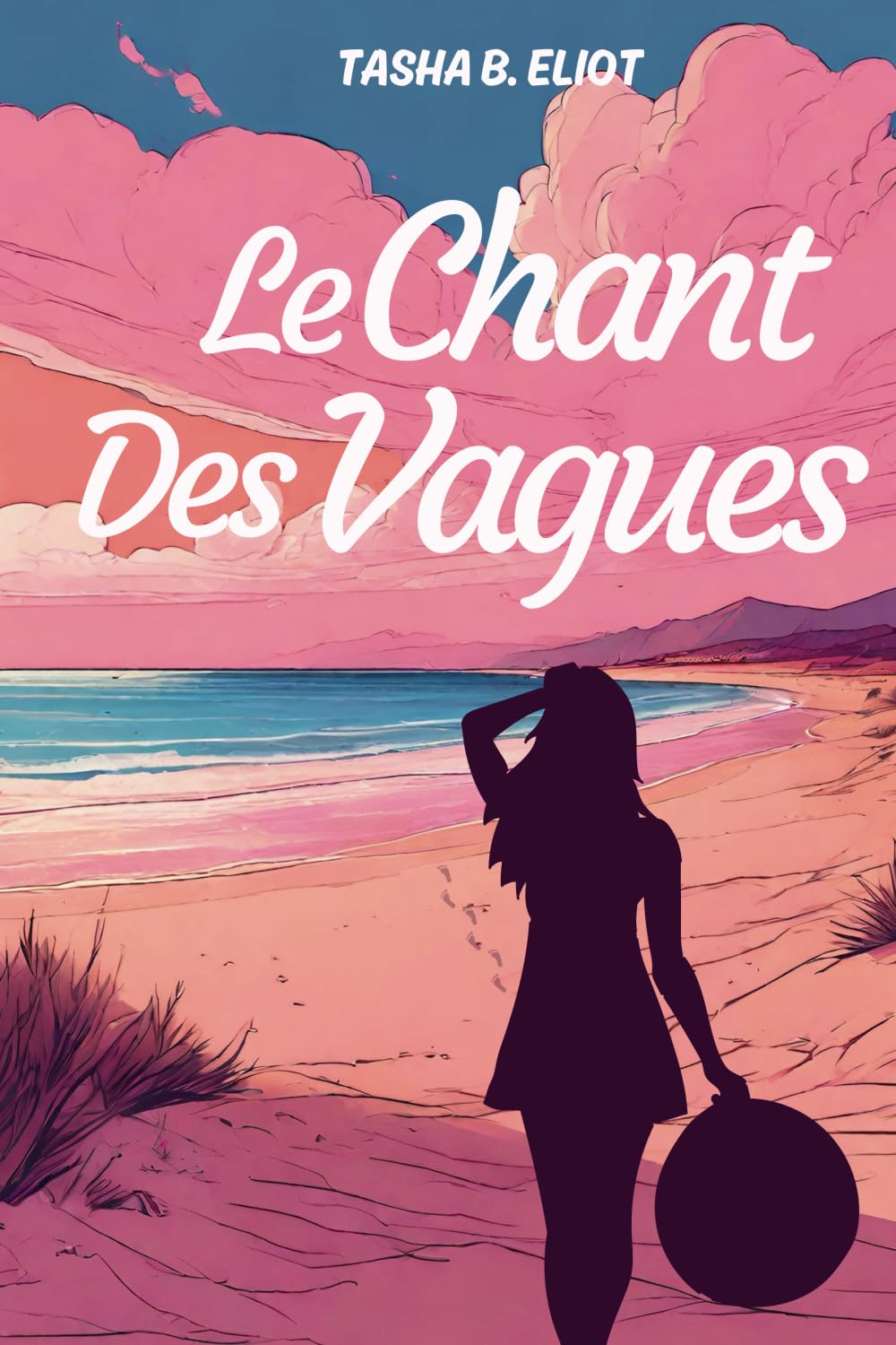 Le chant des vagues: une romance sur la côte espagnole book