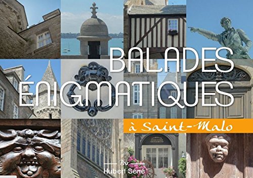 Balades énigmatiques à Saint Malo book