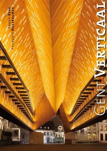 Gent Verticaal: Edition français-anglais-flamand book