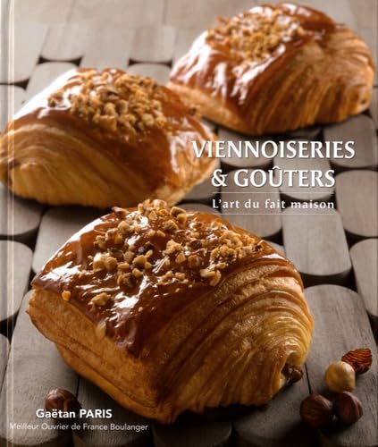 Viennoiseries & goûters: L'art du fait maison Books