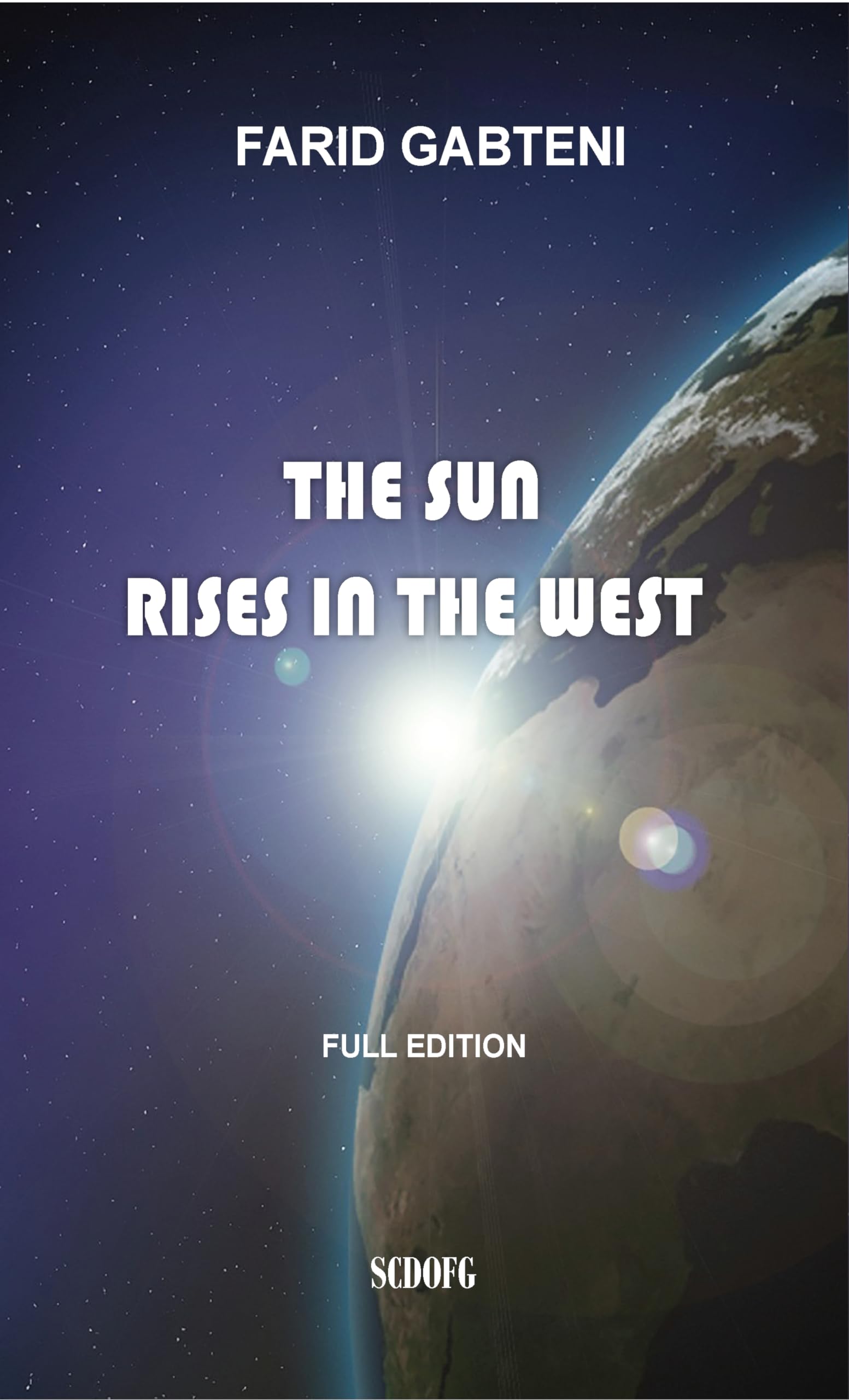 The Sun Rises in the West Books