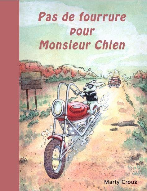 Pas de fourrure pour Monsieur Chien _ tome 2 book