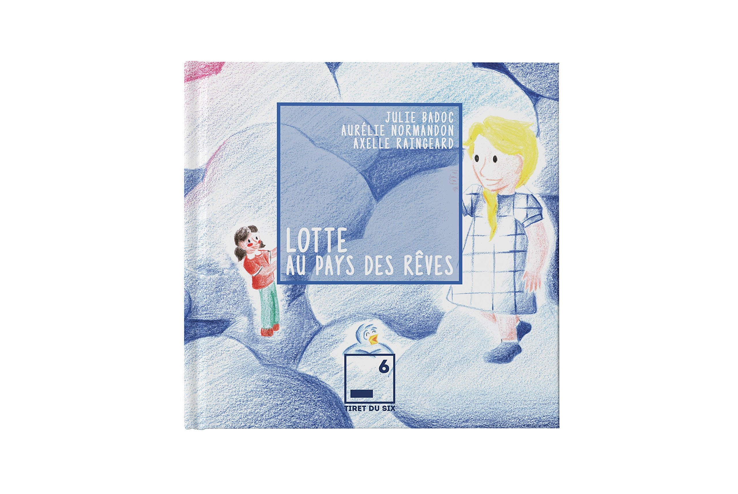 Lotte au Pays des Rêves Children's books