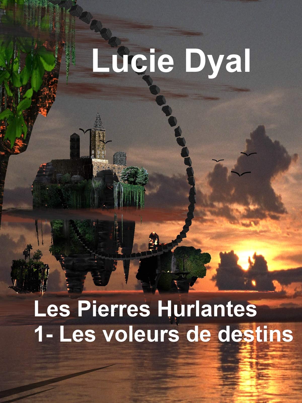 Les Pierres Hurlantes 1-les Voleurs de Destins book