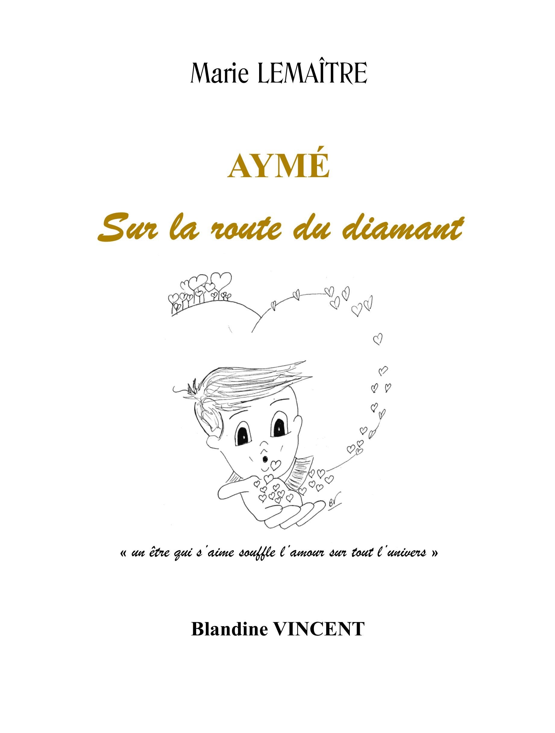 AYME - Sur la route du diamant Books