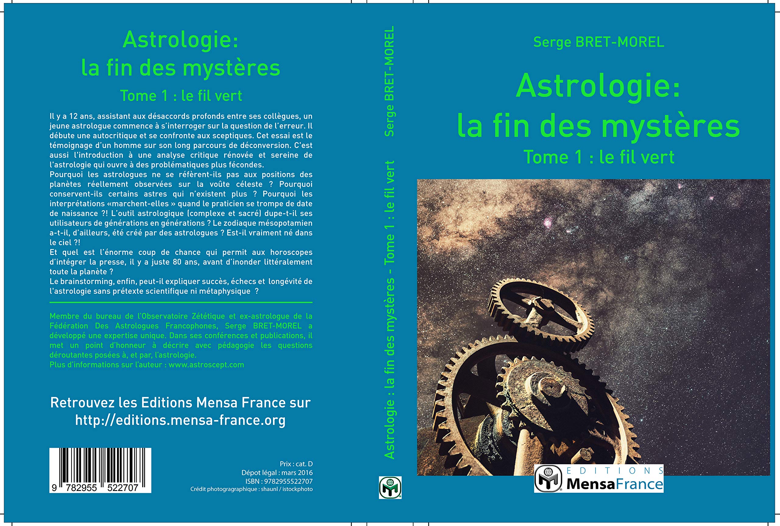Astrologie : la fin des mystères, N&B, Tome 1 le fil vert book