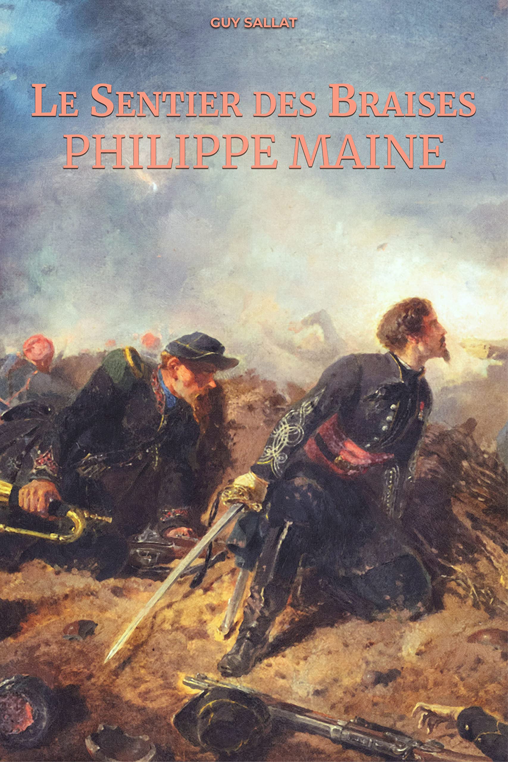 Le Sentier des Braises: Philippe Maine (2022) Politics & History