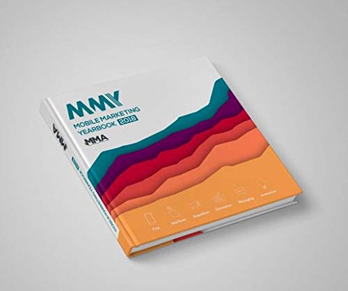 Mobile Marketing Yearbook 2018 Business, Finance & Career