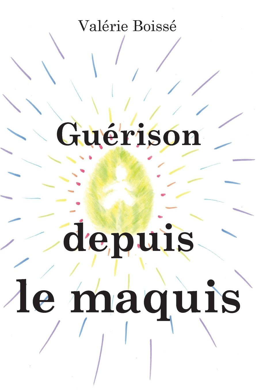 Guérison depuis le maquis book