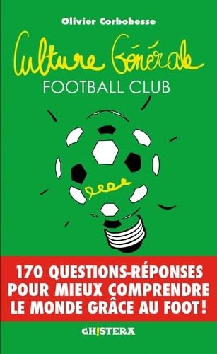 Culture générale football club book