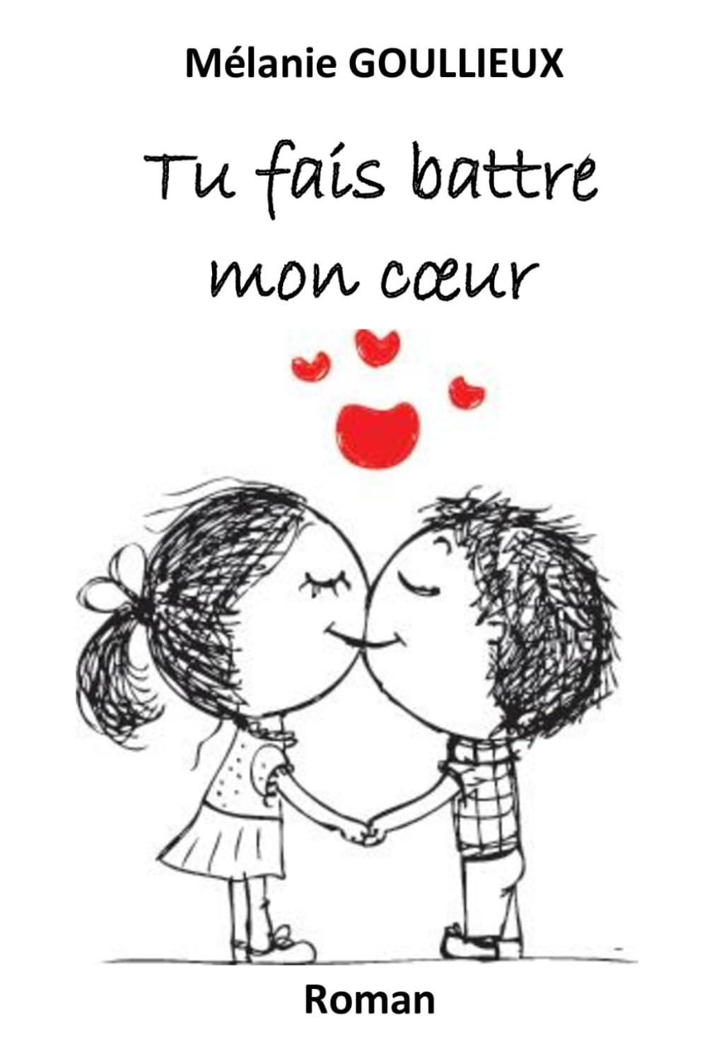 Tu fais battre mon coeur book
