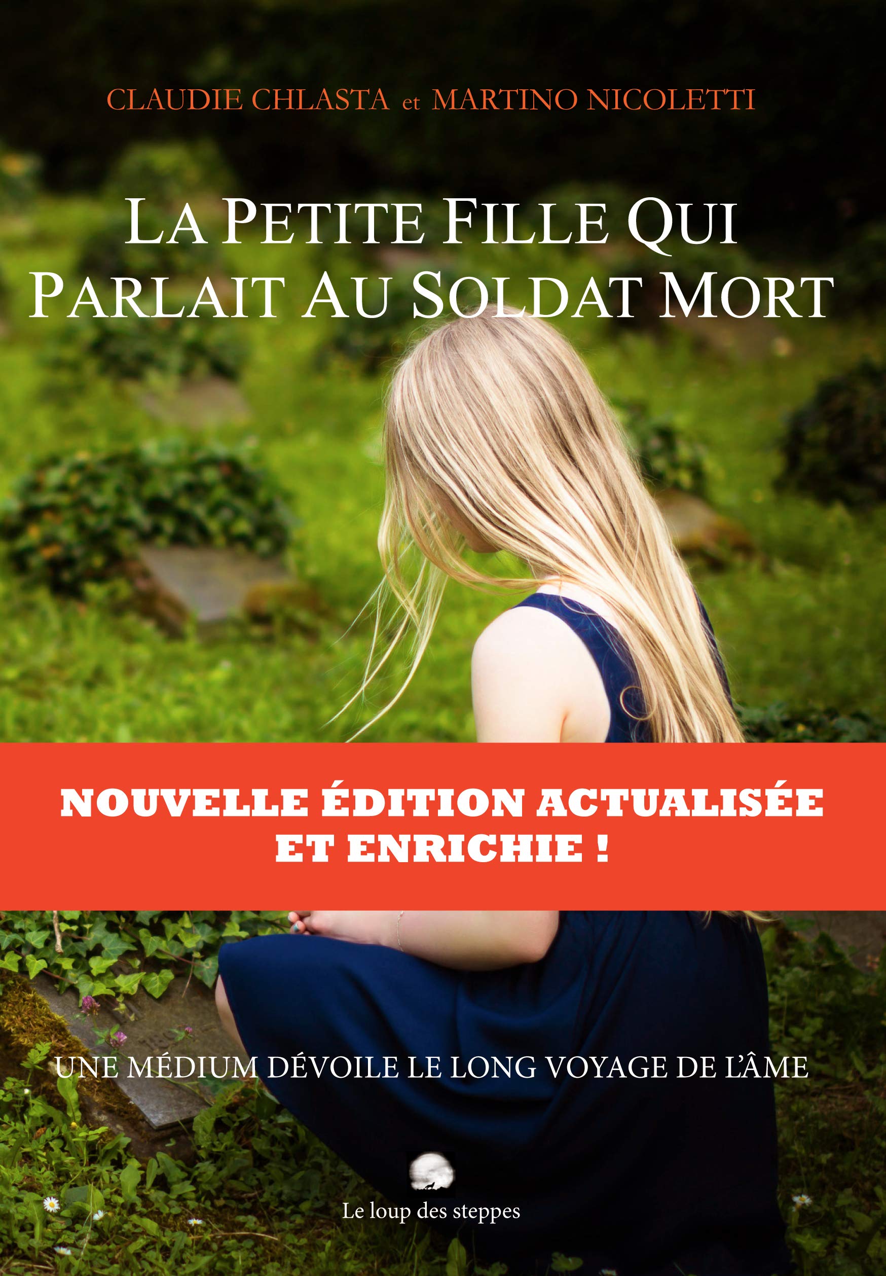 La petite fille qui parlait au soldat mort: une médium dévoile le voyage de l’âme book