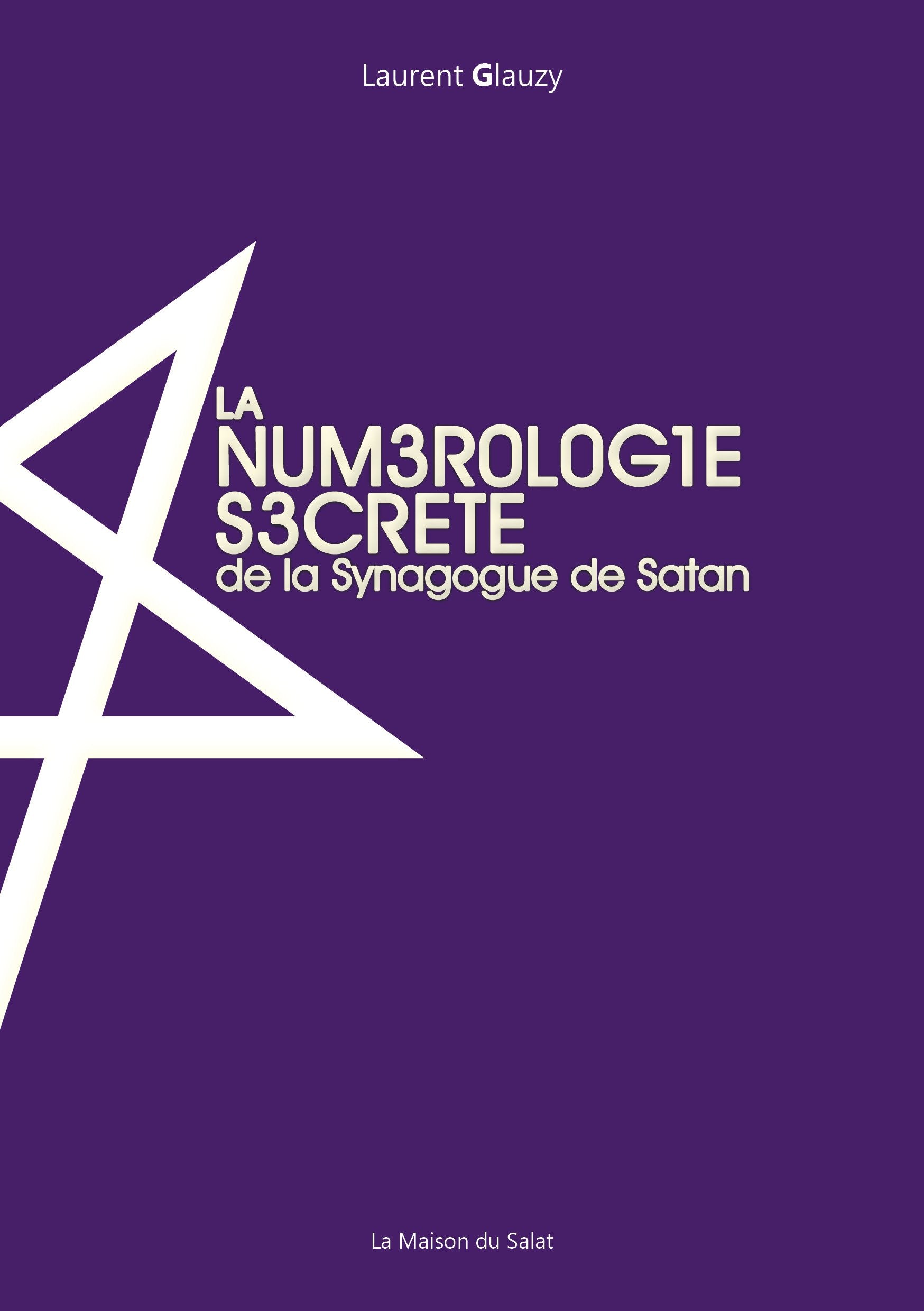 La numérologie secrète de la synagogue de Satan Books