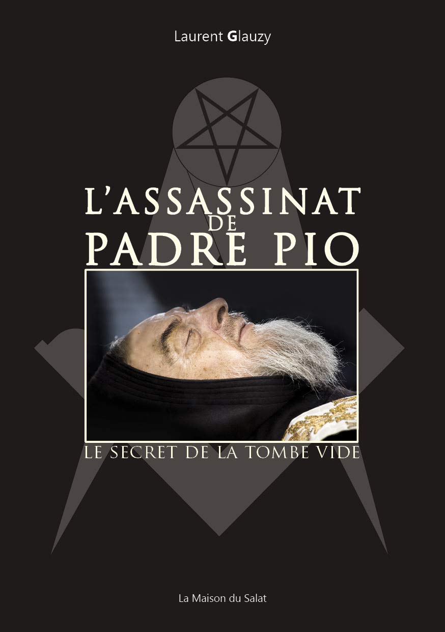 L'assassinat de Padre Pio - Le secret de la tombe vide Books