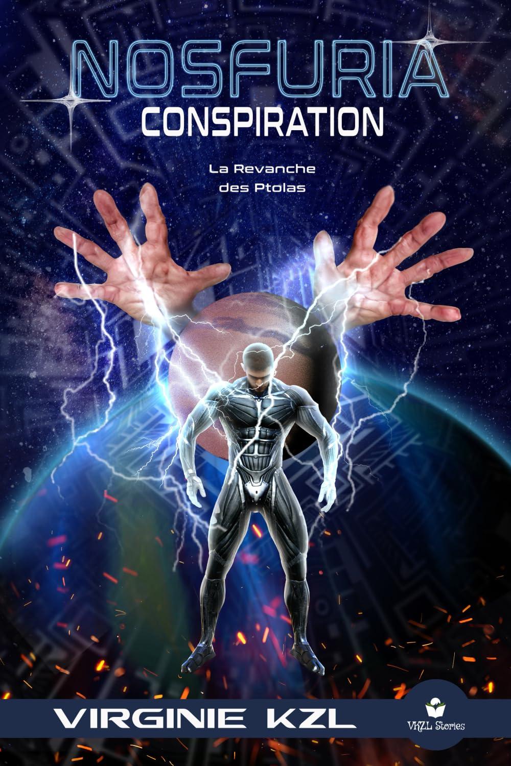 Nosfuria Conspiration : La Revanche des Ptolas (Nouvelle édition) book