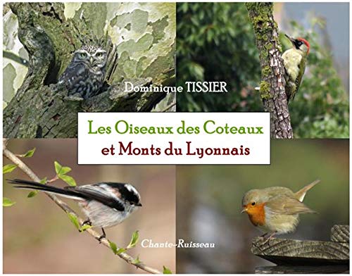Les oiseaux des Coteaux et Monts du Lyonnais book