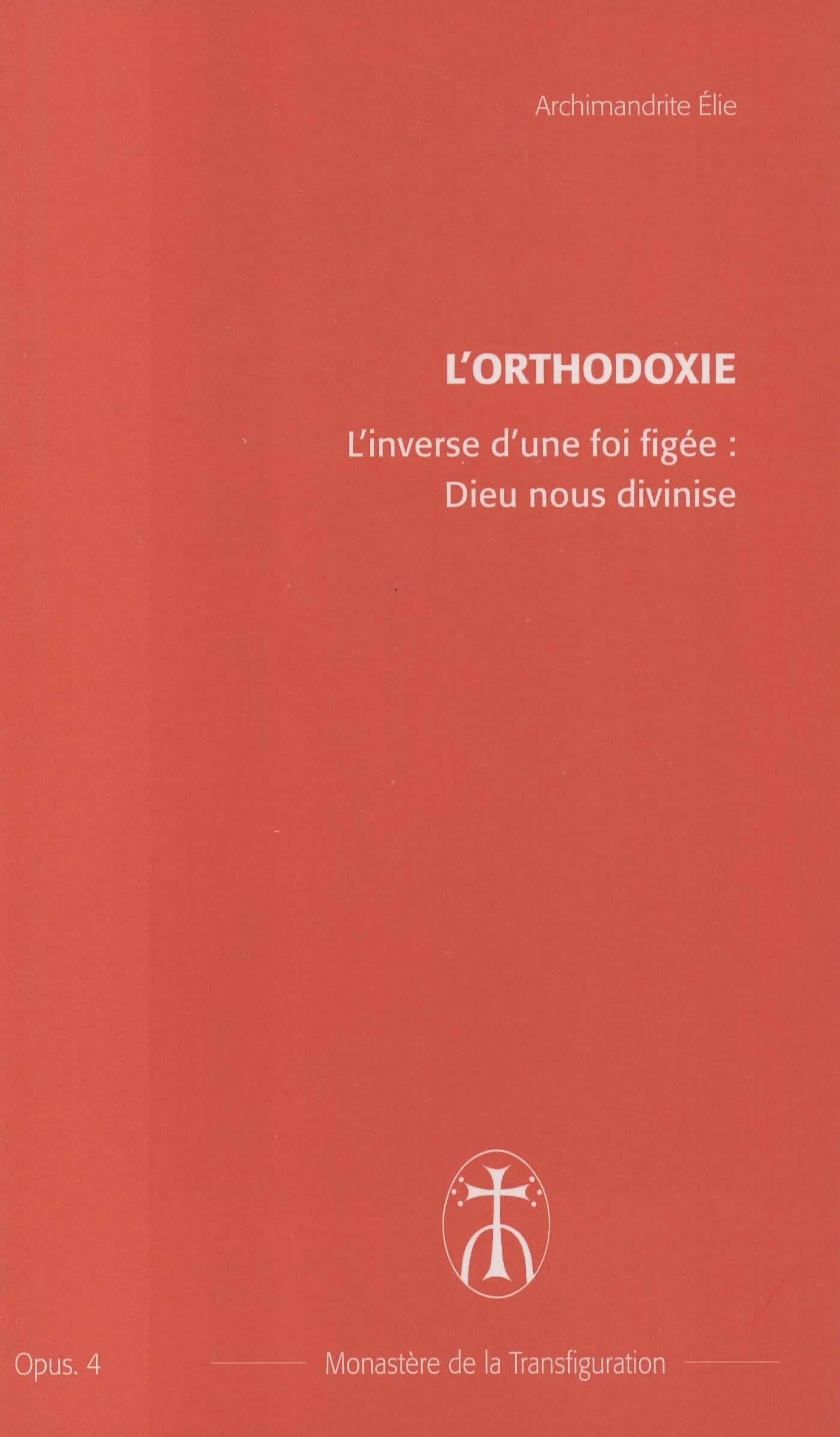 L'inverse d'une foi figée : Dieu nous divinise: Opus. 4 book