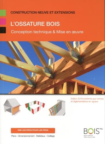L'ossature bois: Conception technique & mise en oeuvre Books