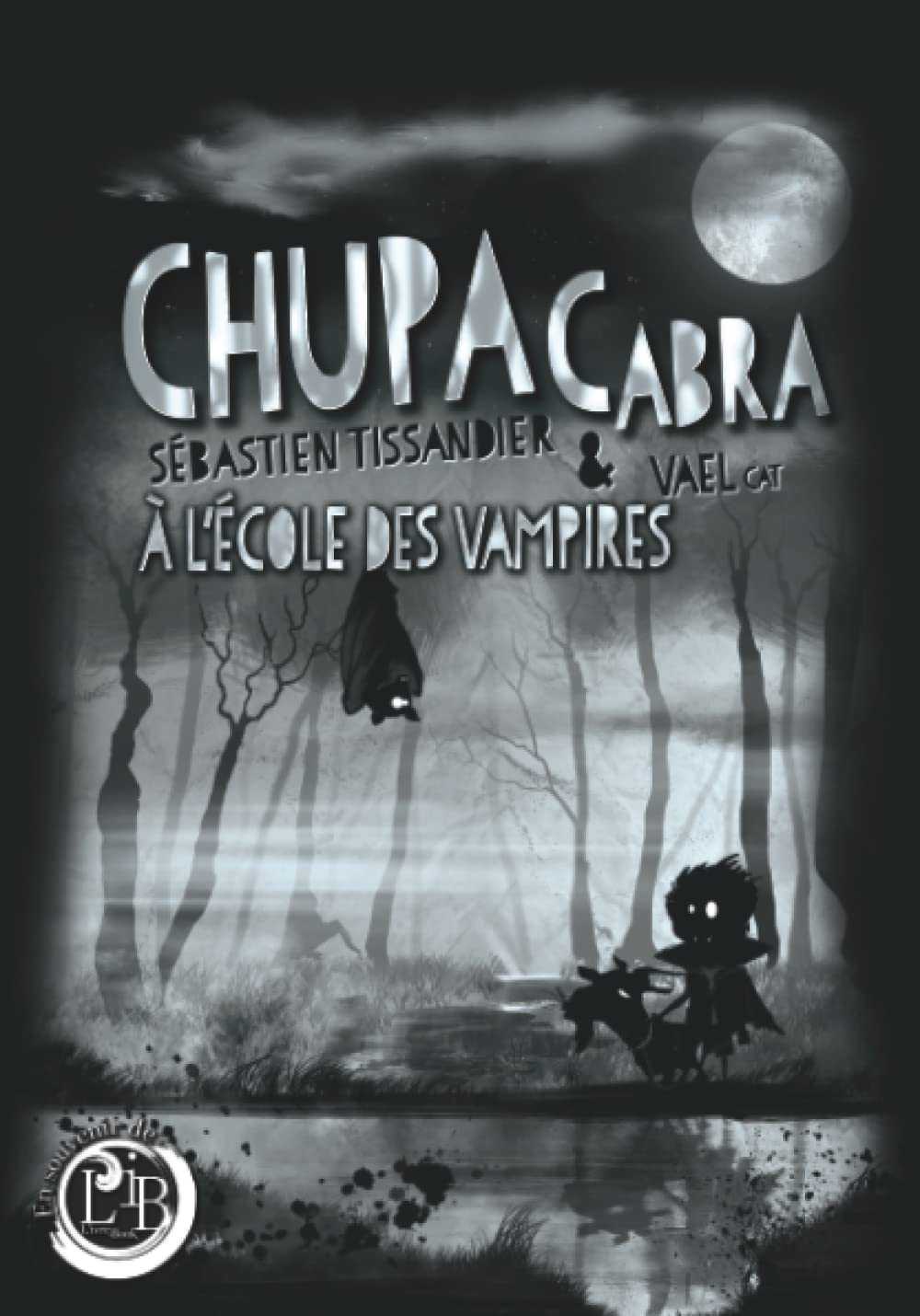 Chupacabra à l'école des vampires Novels & Short Stories