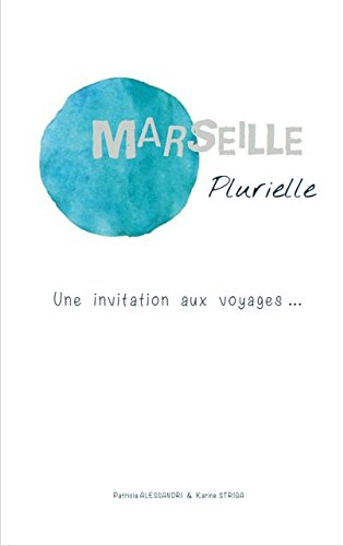 MARSEILLE PLURIELLE book
