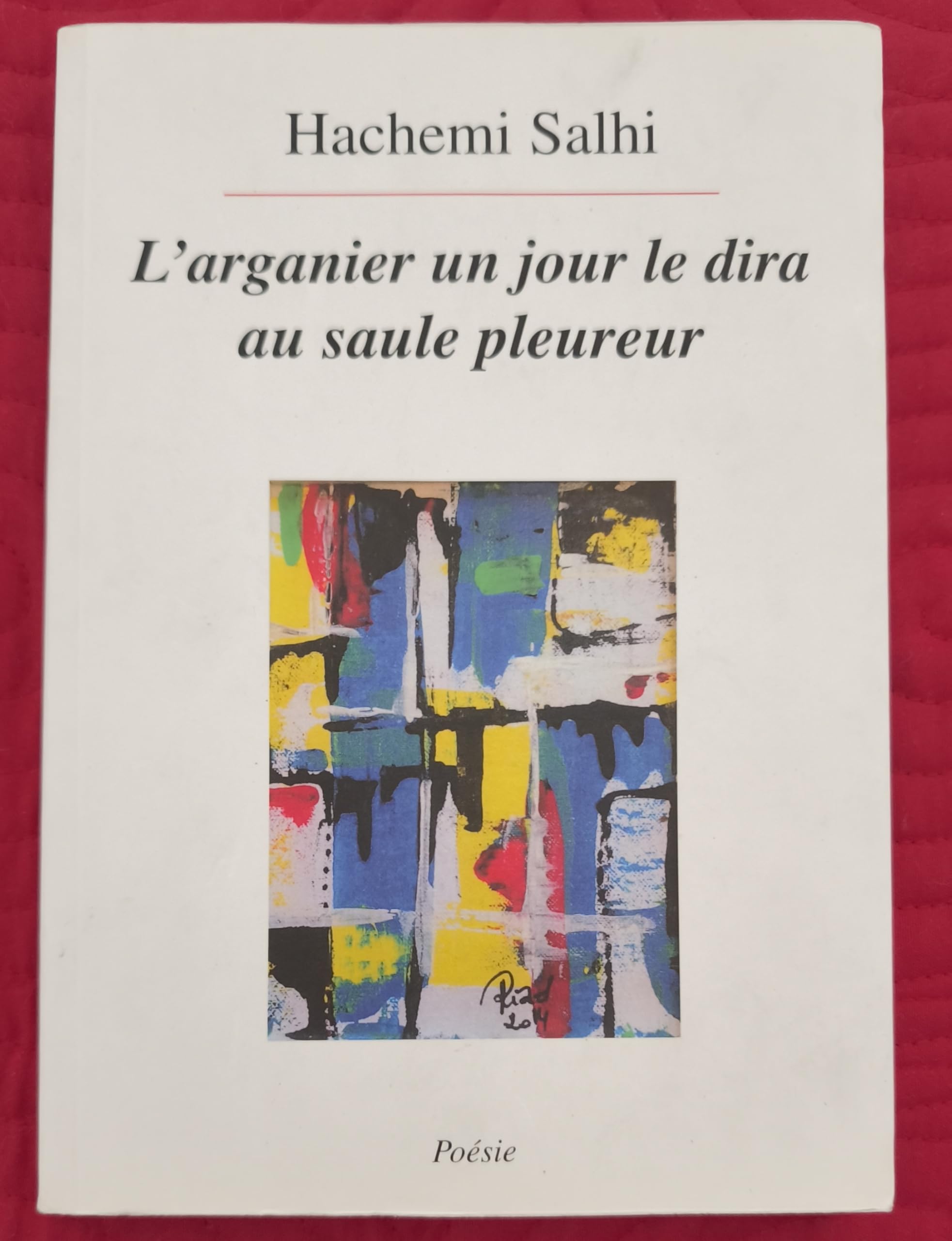 L'arganier un jour le dira au saule pleureur book