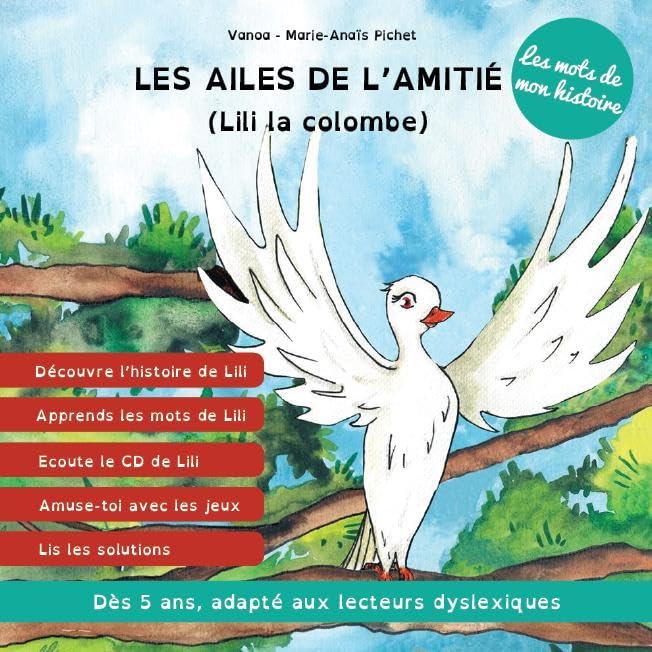 Les ailes de l'amitié : Lili la colombe book