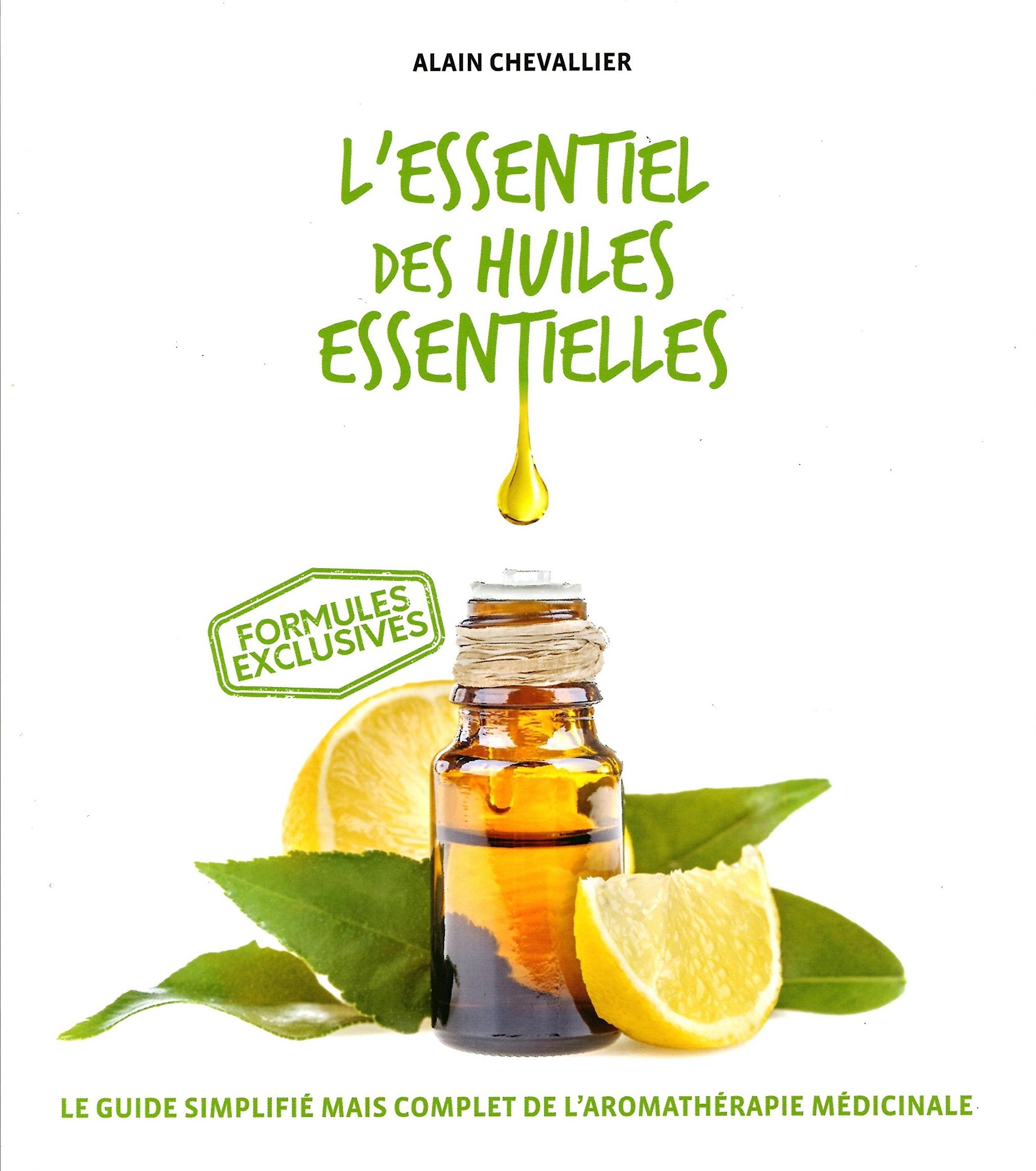 L'ESSENTIEL DES HUILES ESSENTIELLES Books