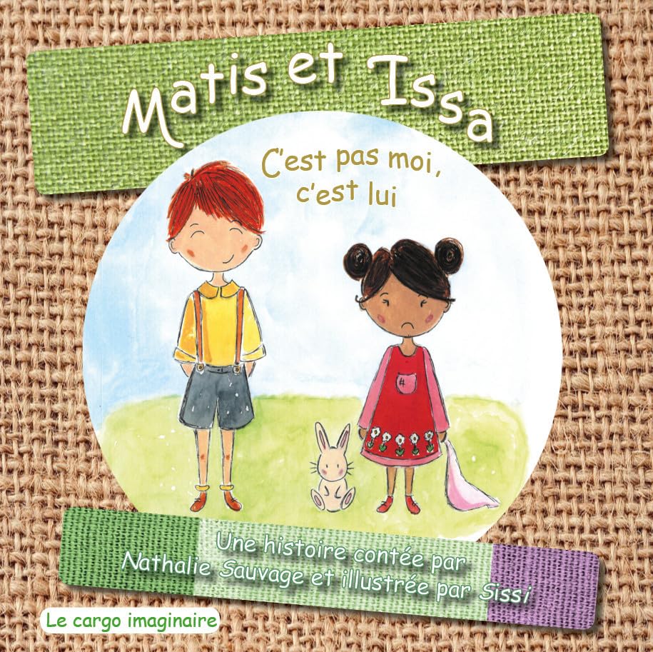Matis et Issa: C'est pas moi,c'est lui Books