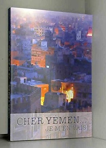 Cher yemen... je m'en vais book