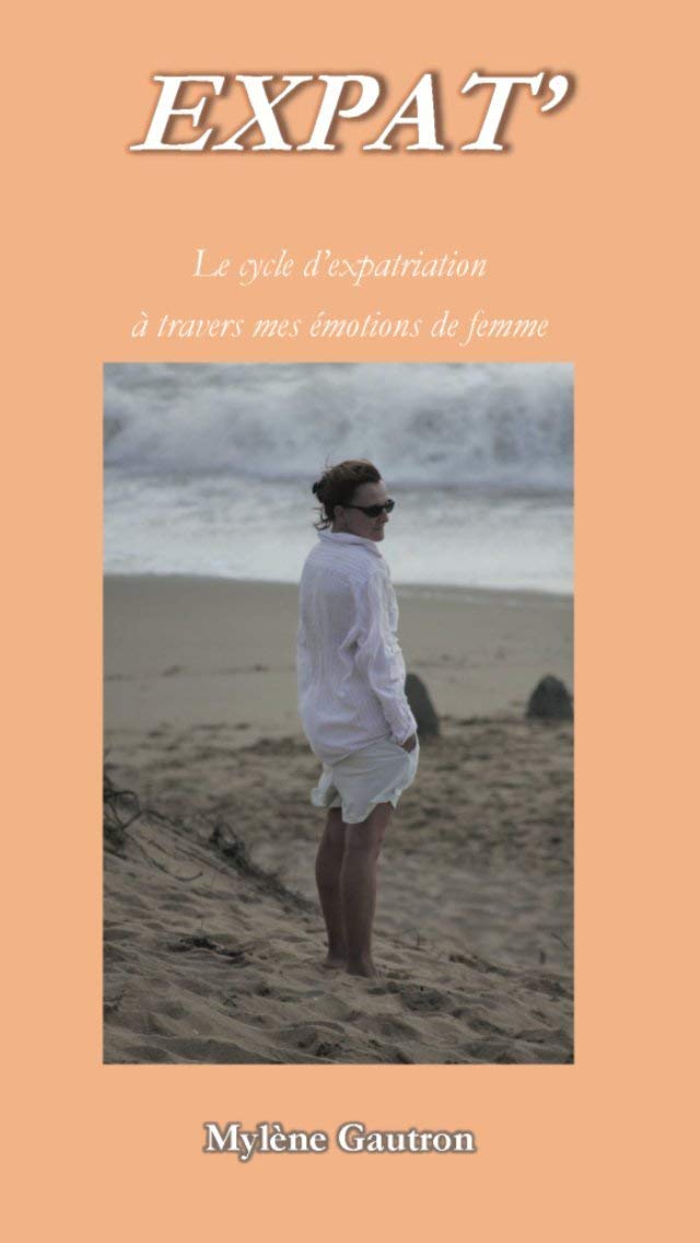 EXPAT' - Le cycle d'expatriation à travers mes émotions de femme book