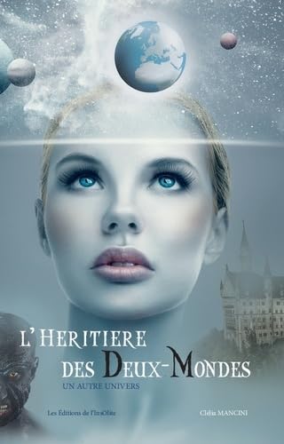 L'héritière des Deux-Mondes: Un autre univers book