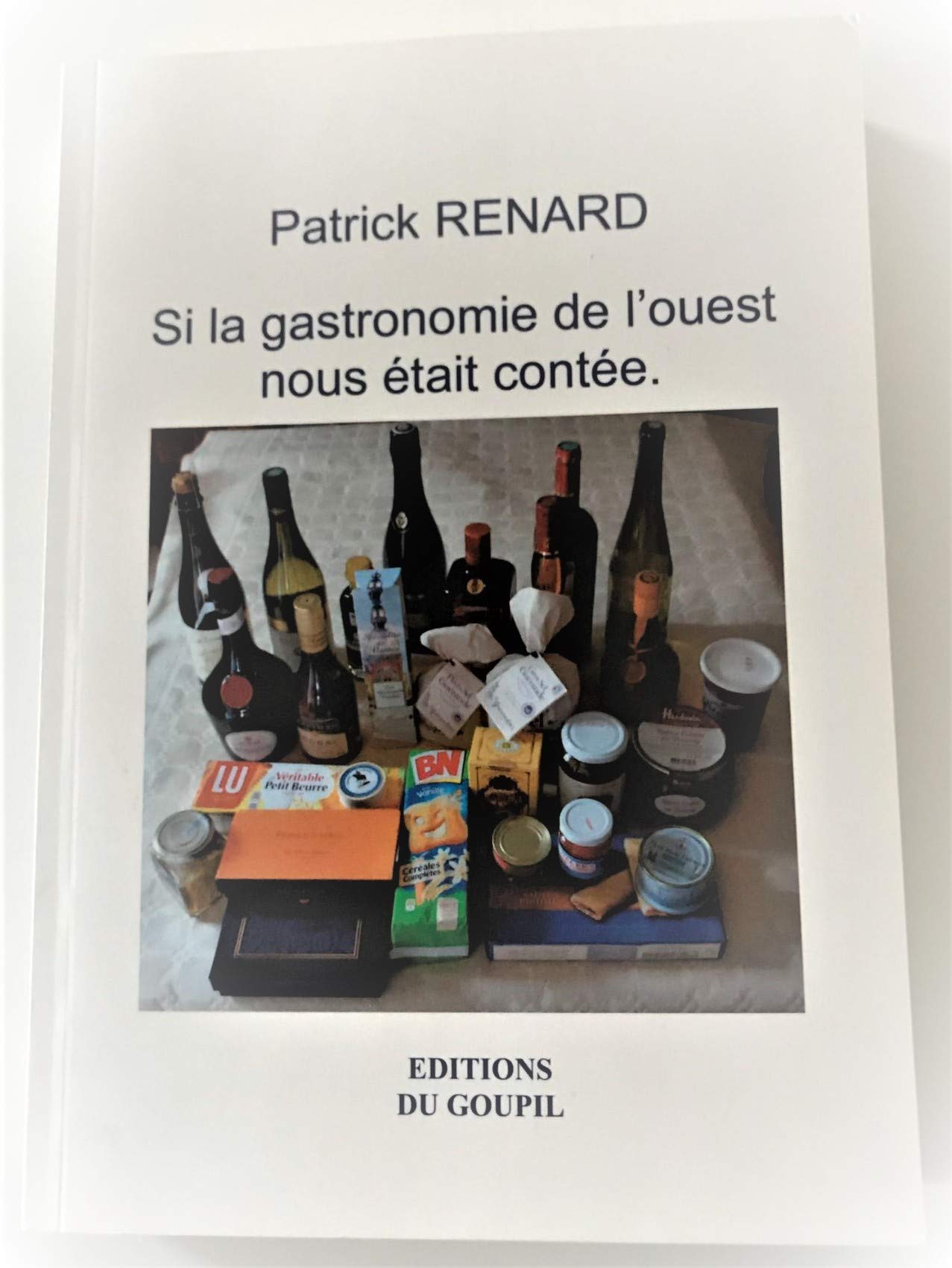 Si la gastronomie de l'ouest nous était contée book