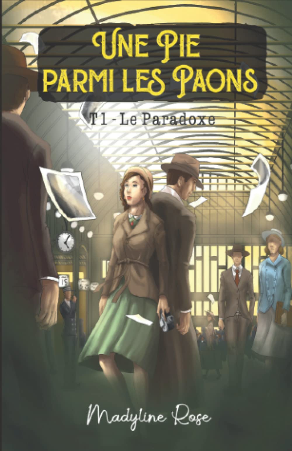 Une Pie parmi les Paons: Le Paradoxe book